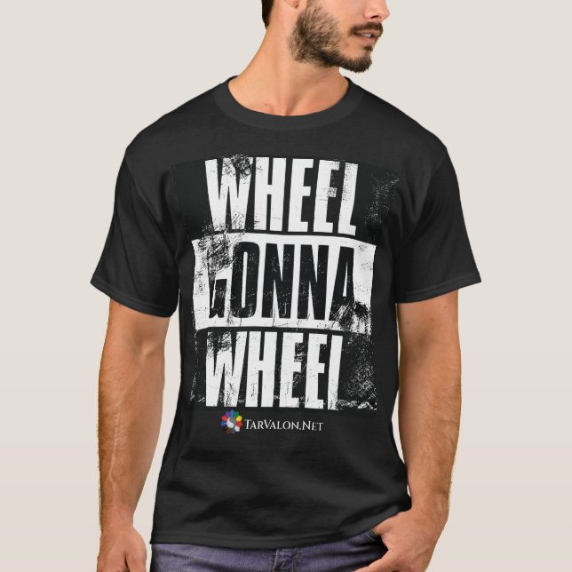 TarValon.Net Wheel Gonna Roda T-shirt (Frente)
