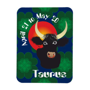 Taurus abril 21 to May 20 Premium Flexi íman