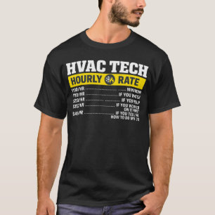 Taxa Horária do Técnico de HVAC Camiseta do Técnic