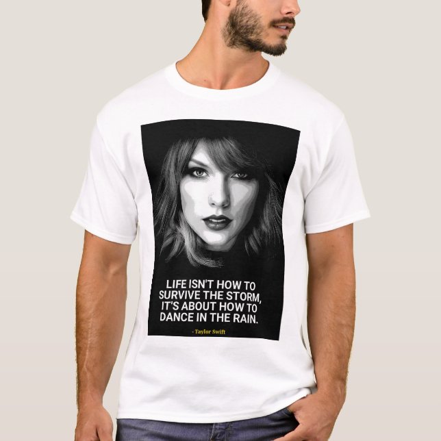 Taylor Swift quotes T-Shirt (Frente)