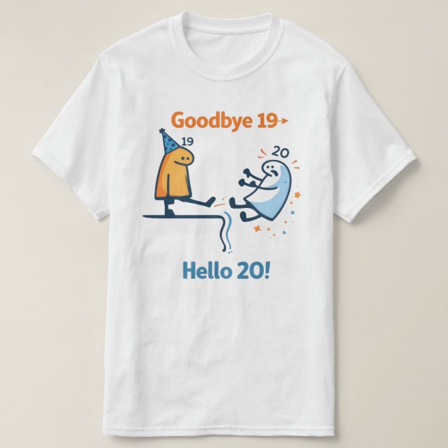 Tchau 19 – Olá 20 Camiseta Unisex (Frente do Design)