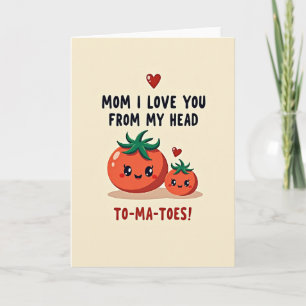 Te Amo Mãe Tomates Cartão Divertido