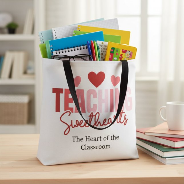 Teaching Sweethearts Teacher Valentine Tote Bag (Criador carregado)