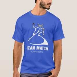 Team Match - Schaumburg T-Shirt