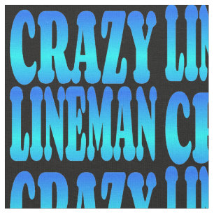 Tecido Crazy Lineman