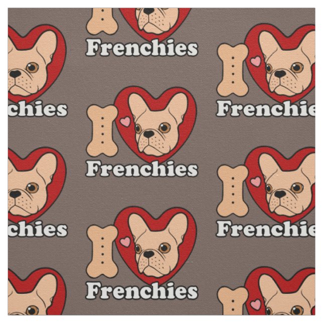 Tecido Eu amo Frenchies projeto para todos os amantes de (Modelo)