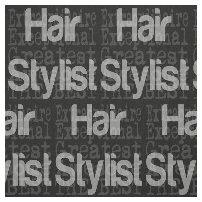 Tecido Hair Stylist Extraordinaire (Modelo)