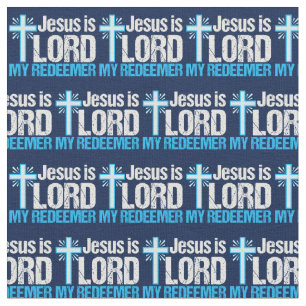 Tecido Jesus é o Senhor Meu Reitor