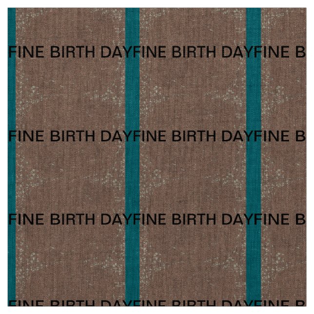 TECIDO MODERN_GIFT_FINE DIA DE NASCIMENTO _PATTERN_BROWN (Modelo)