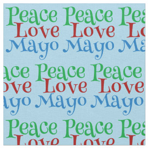 Tecido Paz Amor Mayo Engraçado Mayonnaise