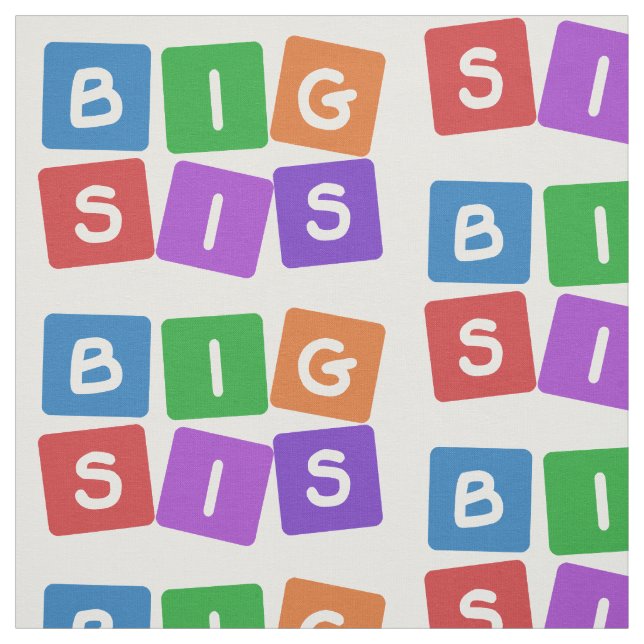 Tecido personalizado Big Sis (Modelo)