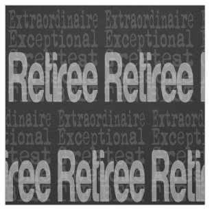 Tecido Retiree Extraordinaire