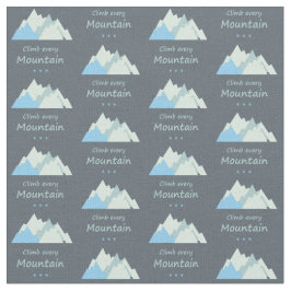 Tecido Suba Todas As Montanhas Diversão Subindo Citação