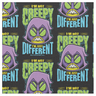 Tecido Teen Titans Go! Raven "Não assustador sou difere