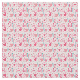 Tecido Valentine text print 'Be Mine'