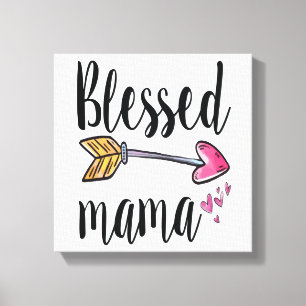 Tela Presente de Mãe Abencoada para Mamãe Impressão em