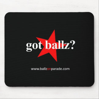 Tem Ballz? Mousepad