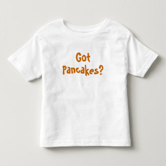 Tem Pancakes? CAMISETA TODDLER