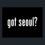 tem seoul? poster<br><div class="desc">tem alma? A Globe Trotters é especializada em imagens idiossincráticas de todo o mundo. Aqui você encontrará Cartões de Saudação,  Cartões Postais,  Posters,  Mouséads e muito mais.</div>