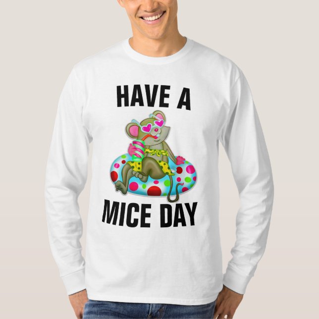 TÊM T-Shirts ENGRAÇADAS COM UM MOUSE DAY (Frente)