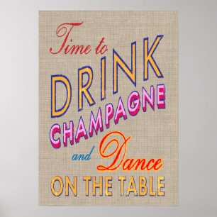 Tempo de burlap para Beber Poster de Champanhe
