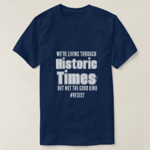 Tempos Históricos - Uma Camisa MisterP