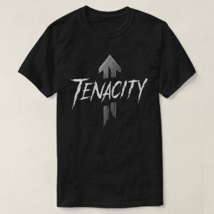 Tenacidade - Design de camiseta motivacional