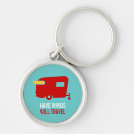 Tenha as asas viajará - chaveiro de acampamento do