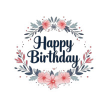 Tenha Excelente dia e Festa de aniversário