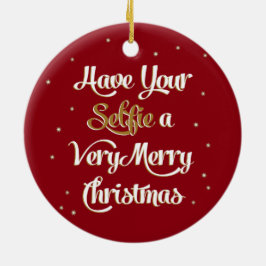Tenha Seu "Selfie" Feliz Ornamento de Natal Vermel