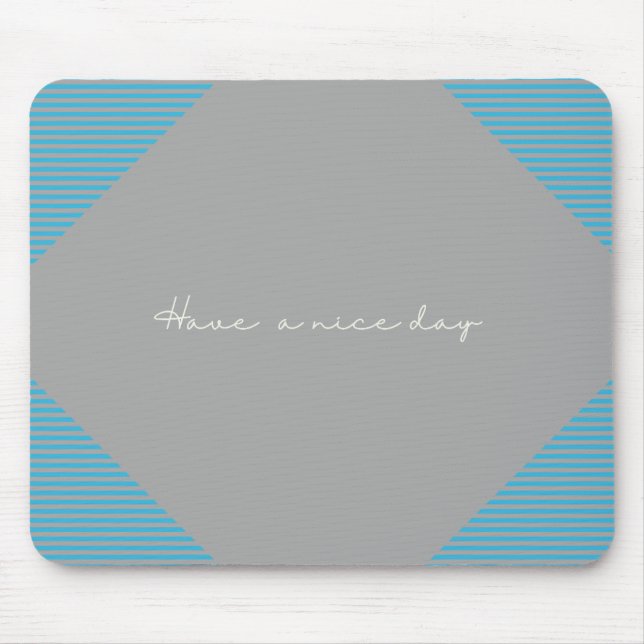 "Tenha um bom dia", Mousepad (Frente)