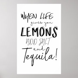 Tequila Impressão quando a vida lhe dá uma citação
