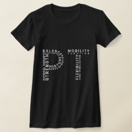 Terapia Física "PT" Palavras T-Shirt