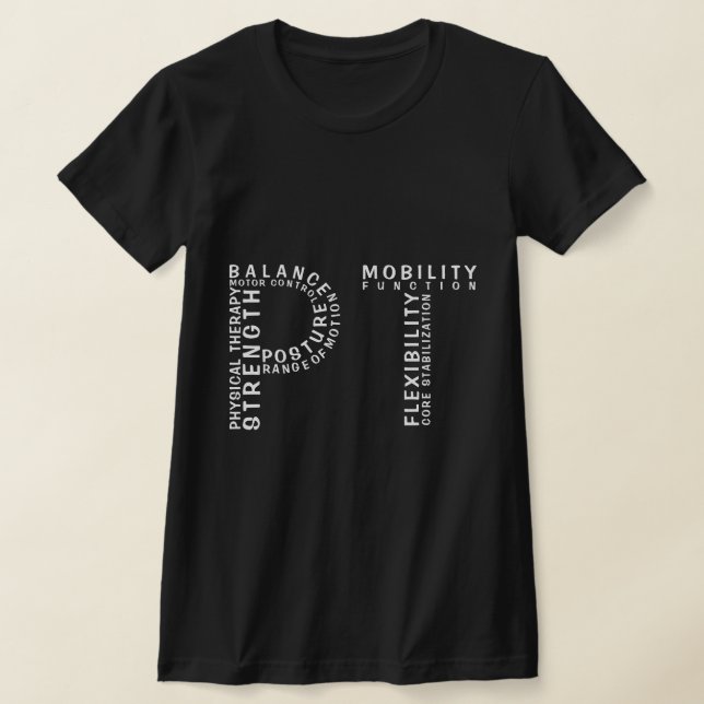 Terapia Física "PT" Palavras T-Shirt (Postura )
