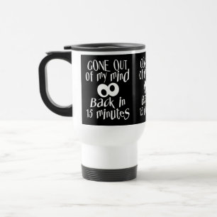 Térmica A caneca "Sair da minha mente" - escolha estilo e