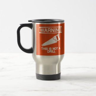 Térmica AVISO - esta não é uma caneca da broca na laranja