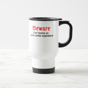 Térmica Beware o cozinheiro chefe fora da caneca da