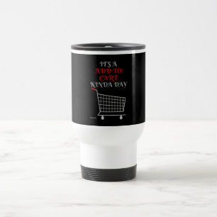 Térmica caneca engraçada "ADICIONAR AO CARTE"