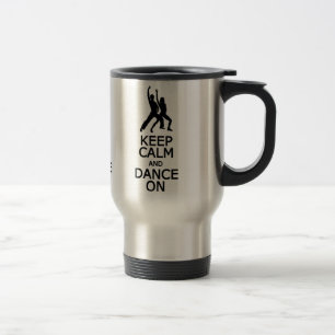 Térmica Manter Calmo e Dança na caneca - escolha estilo, c