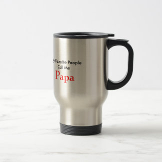 Térmica Minhas pessoas favoritas chamam-me caneca de
