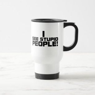 Térmica Pessoas estúpidas da caneca