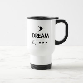 Térmica Sonhe Grande Caneca de Café Inspirador | Motivacio