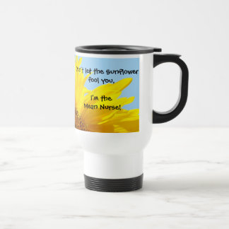 Térmica Sou a caneca da Enfermeira Má Não deixe o Girassol
