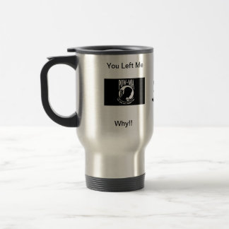 Térmica Você deixou-me MIA caneca Thermo