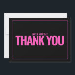 Texto em negrito, cor-de-rosa, cartões de agradeci<br><div class="desc">Este cartões de agradecimentos atraente destaca-se com o seu néon brilhante, cor-de-rosa, grande tipografia contra um fundo preto comum e borda fina para um sentimento limpo e moderno. Apresentando um texto e um espaço ousados "OBRIGADO" para adicionar uma mensagem personalizada, é perfeito para enviar uma mensagem feliz e feminina. Atualize...</div>