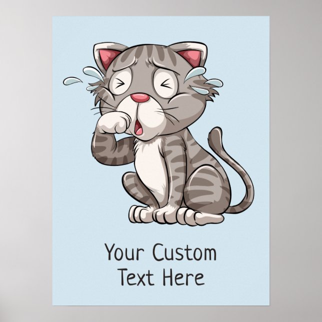 Texto personalizado e cor Chorar poster de Cat (Frente)