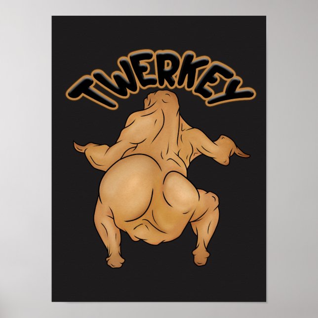 Thanksgiving Twerkey Poster (Frente)