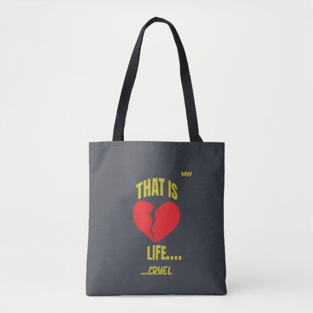 That Is Life Cruel Broken Heart Tote Bag - Edgy Gr (Frente)