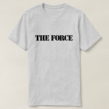The Force™ T-Shirt