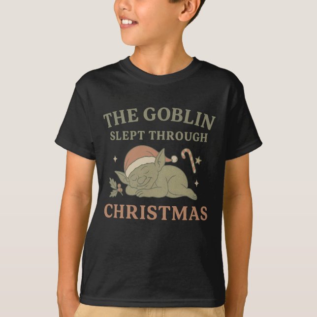 The Goblin Slept Through Christmas Kids’ T-Shirt (Frente)